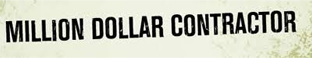 Million Dollar Contractor